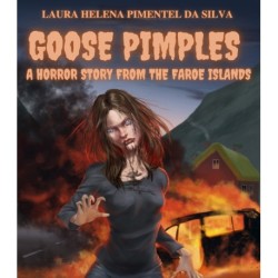 Goose pimples - A horror story from the Faroe Islands