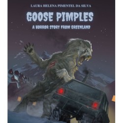 Goose pimples - A horror story from Greenland