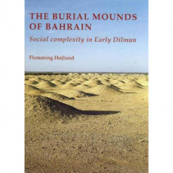 The burial mounds of Bahrain