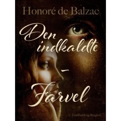 Den indkaldte – Farvel