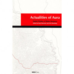 Actualities of Aura: Twelve Studies of Walter Benjamin
