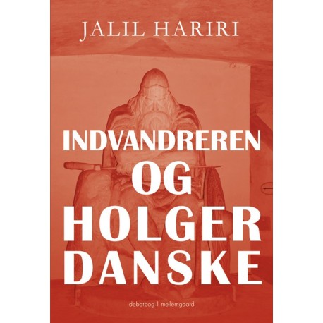 Indvandreren og Holger Danske