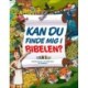 Kan du finde mig i bibelen ?