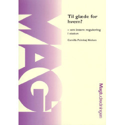 Til glæde for hvem?: om intern regulering i staten