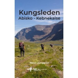 Kungsleden: Abisko - Kebnekaise