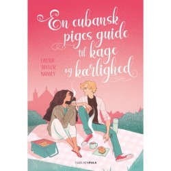 En cubansk piges guide til kage og kærlighed