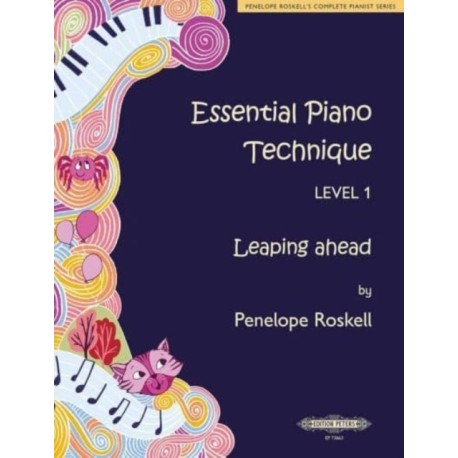 Essential Piano Technique Level 1
