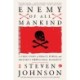 Enemy of All Mankind