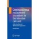 Continuous renal replacement procedures in the intensive care unit: Understanding and differentiated application
