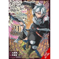 Is It Wrong to Try to Pick Up Girls in a Dungeon? On the Side: Sword Oratoria, Vol. 21 (manga)