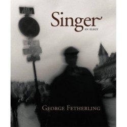 Singer, An Elegy
