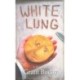 White Lung