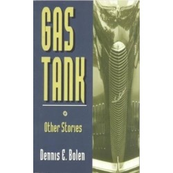 Gas Tank & Other Stories