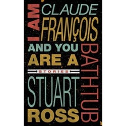I Am Claude Francois and You Are a Bathtub