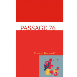 Passage 76: Et andet Danmark?