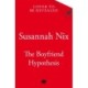 The Boyfriend Hypothesis: Book 3 in the Chemistry Lessons Series of Stem Rom Coms