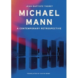 Michael Mann: A Contemporary Retrospective