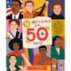 50 Trailblazers of the 50 States: Celebrate the lives of inspiring people who paved the way from every state in America!