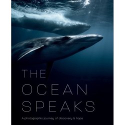 The Ocean Speaks: A photographic journey of discovery and hope