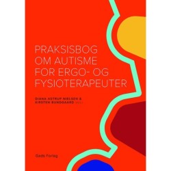 Praksisbog  om autisme for ergo- og fysioterapeuter