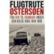 Flugtrute Østersøen - Fra DDR til Danmark under Den Kolde Krig (1949-1989): Fra DDR til Danmark under Den Kolde Krig (1949-1989)