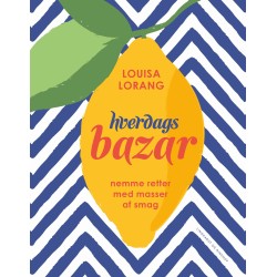 Hverdagsbazar: smagen af sol, sommer og middelhavsmad