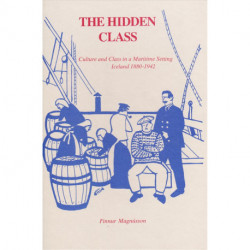 The hidden class: culture and class in a maritime setting, Iceland 1880-1942