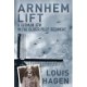 Arnhem Lift: A German Jew in the Glider Pilot Regiment