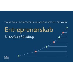 Entreprenørskab: En praktisk håndbog