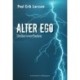 Alter ego: Under overfladen