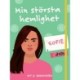 Min största hemlighet – Sofie