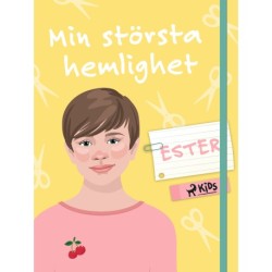 Min största hemlighet – Ester