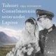 Tohtori Conzelmannin sotavuodet Lapissa