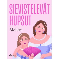 Sievistelevät hupsut