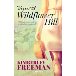 Vejen til Wildflower Hill