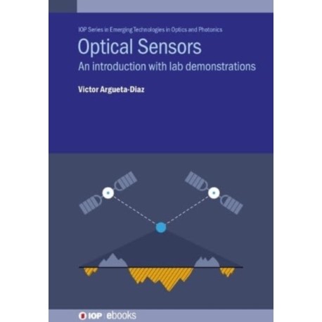 Optical Sensors: An introduction with lab demonstrations