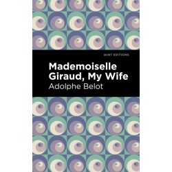 Mademoiselle Giraud, My Wife: My Wife