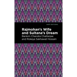 Rajmohan's Wife and Sultana's Dream