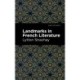 Landmarks in French Literature