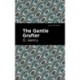 The Gentle Grafter