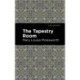 The Tapestry Room: A Child's Romance