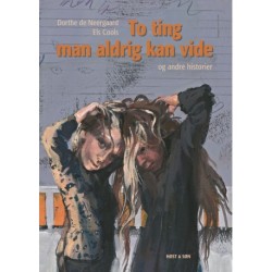 To ting man aldrig kan vide