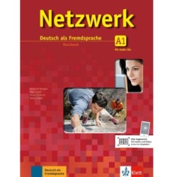 Netzwerk A1 - Deutsch als Fremdsprache Kursbuch - with audio and video downloads: Kursbuch A1 mit 2 Audio-CDs