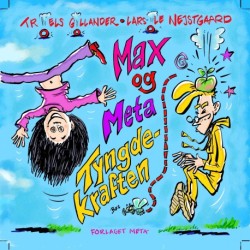 Max og Meta - Tyngdekraften: Max og Meta