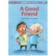 Kommas Easy Reading: A Good Friend - niv. 1