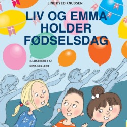 Liv og Emma holder fødselsdag
