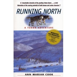 Running North: A Yukon Adventure