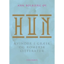 HUN: Kvinder i græsk og romersk litteratur