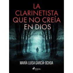 La clarinetista que no creía en Dios