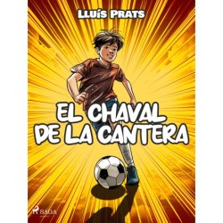 El chaval de la cantera